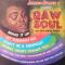 RAW SOUL