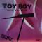 Toy Boy||Toy Boy