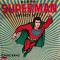 Superman Fantasy Disco||Superman Fantasy Disco